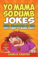 Yo Mama So Dumb