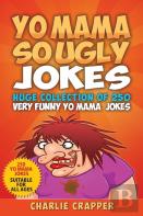 Yo Mama So Ugly Jokes