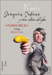 Yo Mate A Joaquin Sabina
