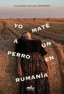 Yo Mate A Un Perro En Rumania