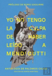 Yo No Tengo La Culpa De Haber Leido A Mendicutti