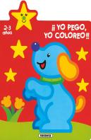 ¡Yo Pego, Yo Coloreo! 2-3 Años
