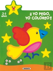 ¡Yo Pego, Yo Coloreo! 2-3 Años