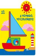 ¡Yo Pego, Yo Coloreo! 4-5 Años