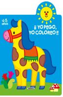 ¡Yo Pego, Yo Coloreo! 4-5 Años