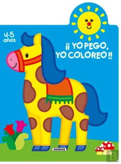 Bertrand.pt - ¡Yo Pego, Yo Coloreo! 4-5 Años
