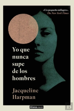 Bertrand.pt - Yo Que Nunca Supe De Los Hombres