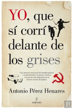 Bertrand.pt - Yo, Que Sí Corrí Delante De Los Grises