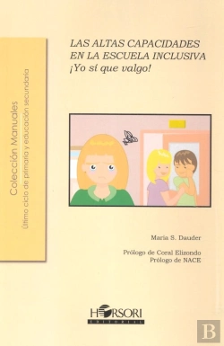 Bertrand.pt - ¡Yo Sí Que Valgo! Las Altas Capacidades En La Escuela Inclusiva