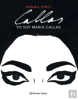 Bertrand.pt - Yo Soy Maria Callas (Novela Grafica)