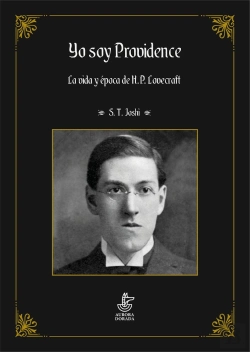 Bertrand.pt - Yo Soy Providence. La Vida Y Época De H.P. Lovecraft