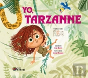Yo, Tarzanne