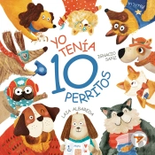 Yo Tenia Diez Perritos