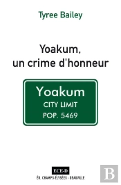 Yoakum, Un Crime D'Honneur