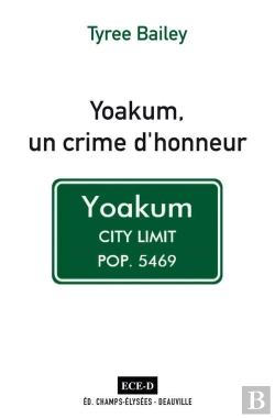Bertrand.pt - Yoakum, Un Crime D'Honneur