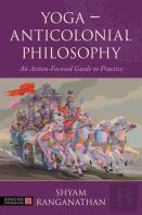 Yoga Â€“ Anticolonial Philosophy