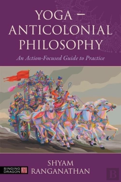 Bertrand.pt - Yoga Â€“ Anticolonial Philosophy