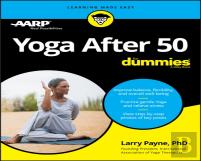 Yoga After 50 For Dummies