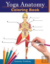 Yoga Anatomy Coloring Book