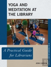 Yoga And Meditation At The Library