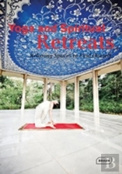 Yoga And Spiritual Retreats