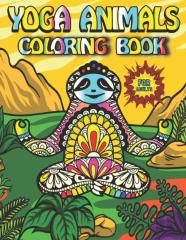 Yoga Animals Coloring Book For Adults