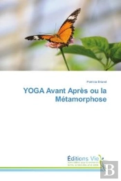 Yoga Avant Apres Ou La Metamorphose