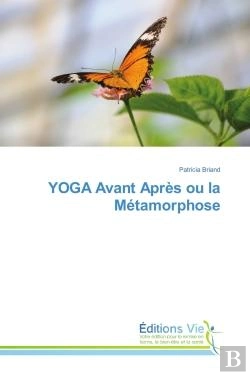 Bertrand.pt - Yoga Avant Apres Ou La Metamorphose