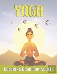 Yoga Coloring Book For Adults