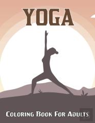 Yoga Coloring Book For Adults