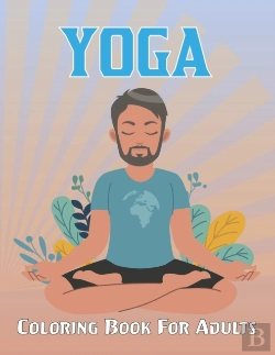 Bertrand.pt - Yoga Coloring Book For Adults