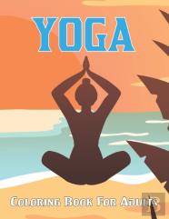 Yoga Coloring Book For Adults