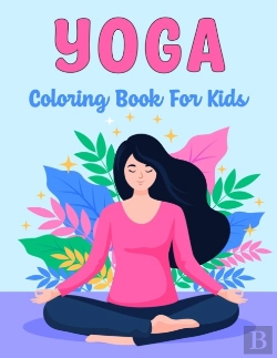 Bertrand.pt - Yoga Coloring Book For Kids