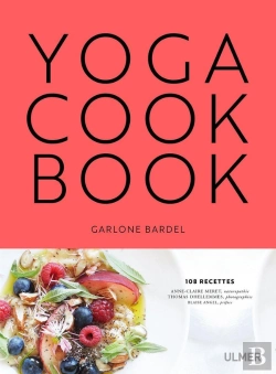 Bertrand.pt - Yoga Cook Book ; 108 Recettes