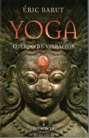 Yoga, Cuerpo De Vibracion
