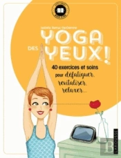 Yoga Des Yeux !