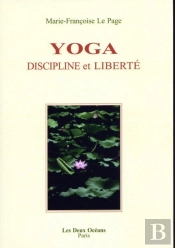 Yoga Discipline Et Liberté