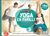 Yoga En Famille - Pour Parents Presque Zen ! Livre + Dvd