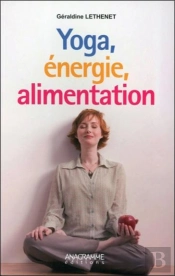 Yoga, Énergie, Alimentation