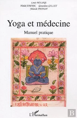 Bertrand.pt - Yoga Et La Médecine : Manuel Pratique
