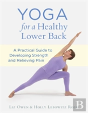 Yoga For A Healthy Lower Back