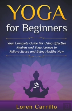 Bertrand.pt - Yoga For Beginners: Your Complete Guide
