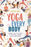 Yoga For Every Body