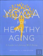 Yoga For Healthy Aging