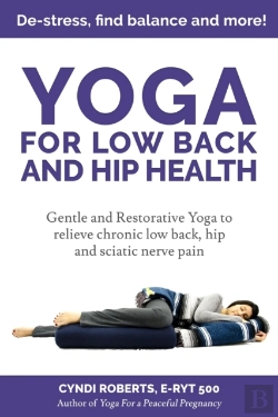 Bertrand.pt - Yoga For Low Back And Hip Health: Gentle