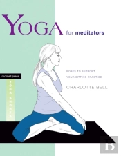 Yoga For Meditators