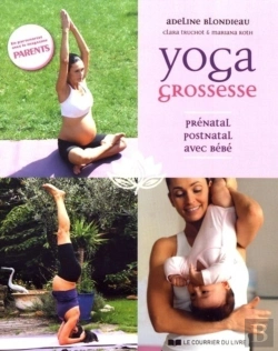 Bertrand.pt - Yoga Grossesse ; Prénatal ; Postnatal ; Avec Bébé