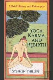 Yoga, Karma, And Rebirth