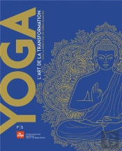 Yoga, L'Art De La Transformation
