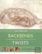 Yoga Mat Companion 3:  Back Bends & Twists